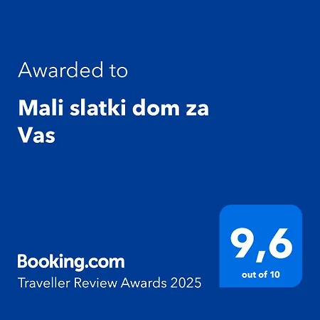 Mali Slatki Dom Za Vas * Tuzla